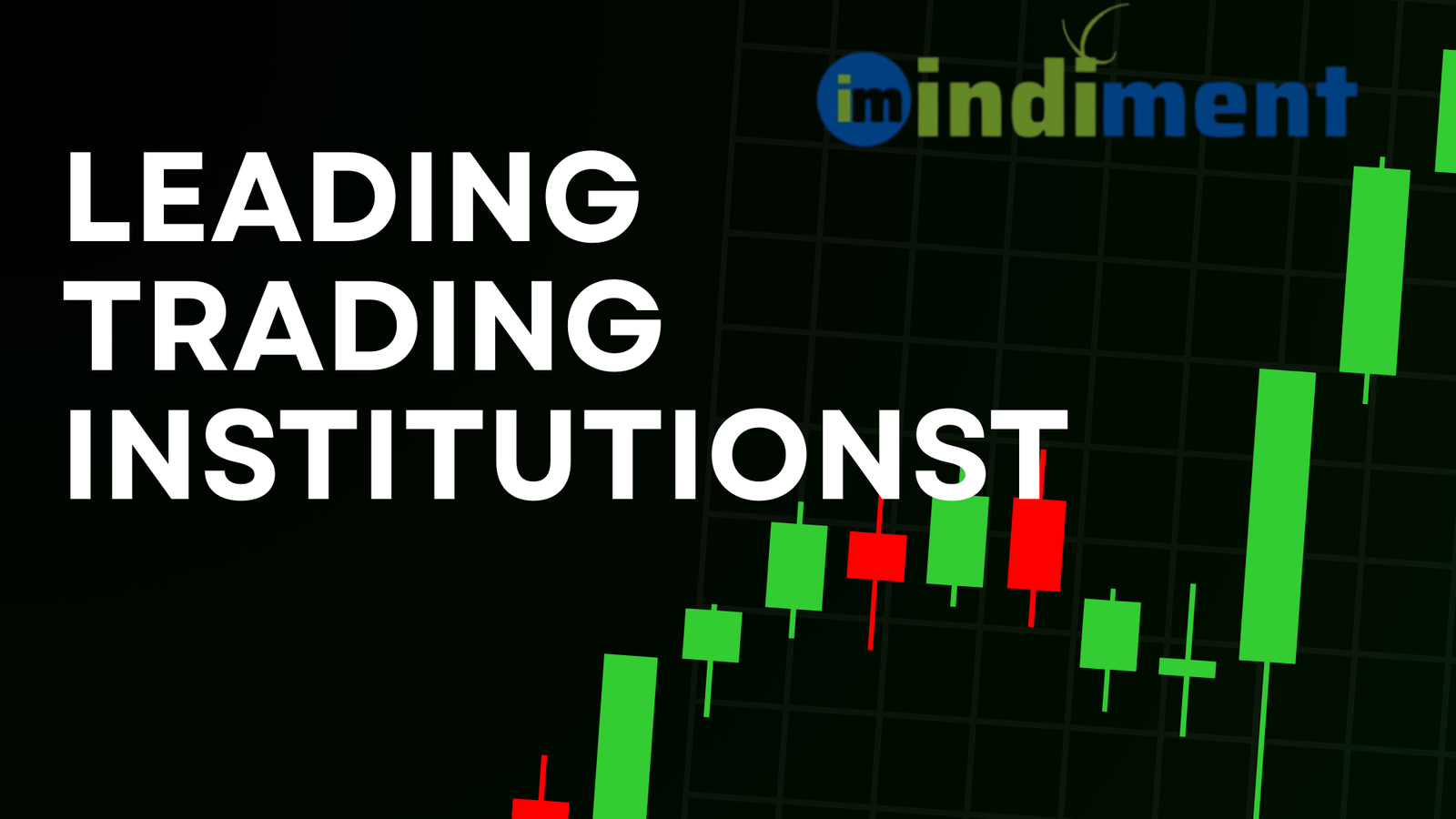Top 10 Leading Trading Institutions in India (10 States Included) Dominating Finance