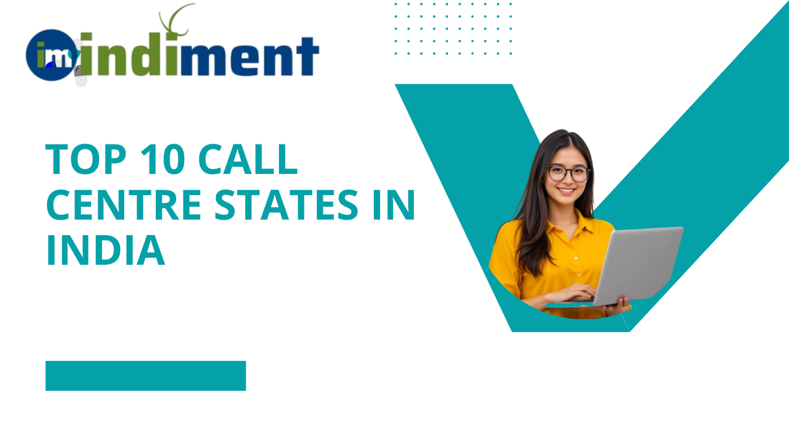 Top 10 Call Centre States in India: Where the Best BPO Companies Operate